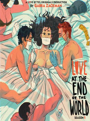 cover image of Love At the End of the World Season One